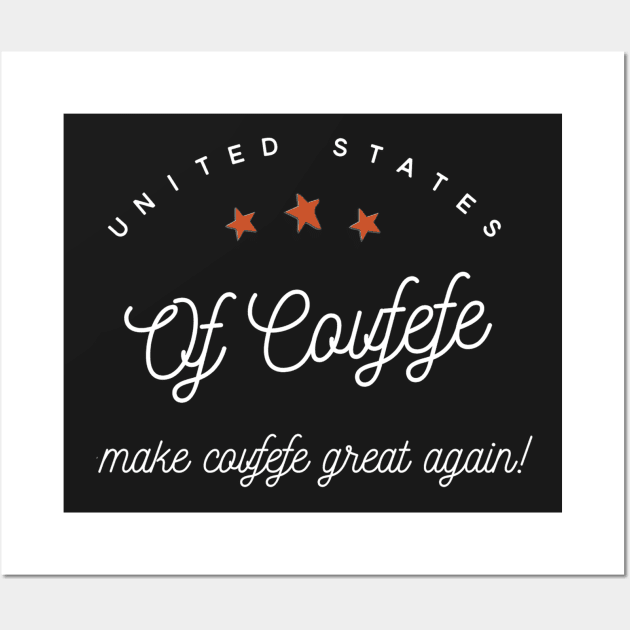 United States of Covfefe Wall Art by Leela